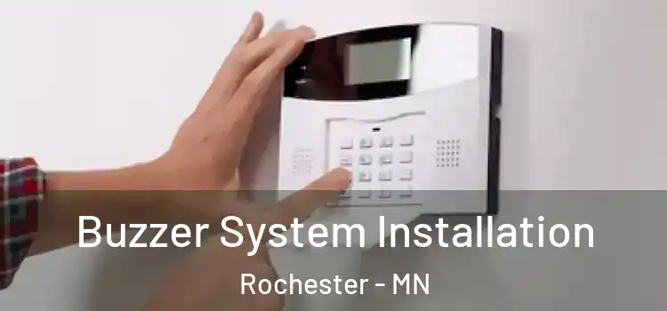 Buzzer System Installation Rochester - MN