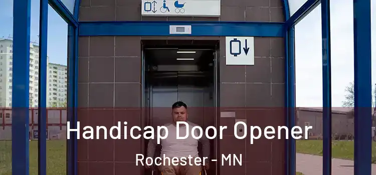 Handicap Door Opener Rochester - MN