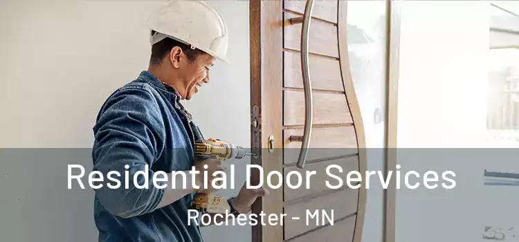  Residential Door Services Rochester - MN
